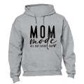Mom Mode - Hoodie
