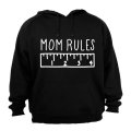 Mom Rules - Hoodie