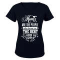 Moms Love Us The Most - Ladies - T-Shirt