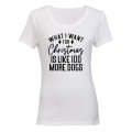 More Dogs - Christmas - Ladies - T-Shirt