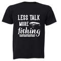 More Fishing - Adults - T-Shirt