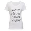 More Issues than Vogue - Ladies - T-Shirt