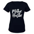 Mother Hustler - Ladies - T-Shirt