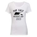 Our First Mother's Day 2023 - Ladies - T-Shirt