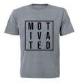 Motivated - Adults - T-Shirt