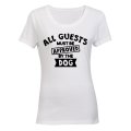 Guests Must Be Approved By The Dog - Ladies - T-Shirt