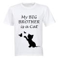 My Big Brother is A Cat! - Kids T-Shirt
