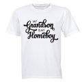 My Grandson is my Homeboy - Adults - T-Shirt