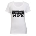 My Husband has an Awesome Wife - Ladies - T-Shirt