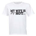 My Wife is... - Adults - T-Shirt