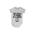 My DADDY Is A Lawyer - Baby Grow