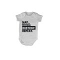 Nap. Build. Destroy. Repeat! - Baby Grow