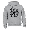 Nerdy By Nature - Hoodie