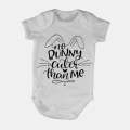 No Bunny Cuter - Easter - Baby Grow