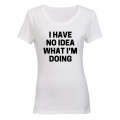 No Idea! - Ladies - T-Shirt
