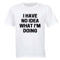 No Idea! - Adults - T-Shirt