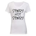 Sorry, Not Sorry - Ladies - T-Shirt