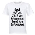 Not All Girls Are Princesses - Kids T-Shirt