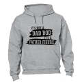 Not a Dad Bod - Hoodie