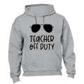 Off Duty - Teacher - Hoodie