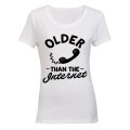 Older Than The Internet! - Ladies - T-Shirt