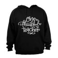 One Thankful Teacher - Hoodie