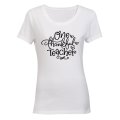One Thankful Teacher - Ladies - T-Shirt