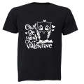 Owl Be Your Valentine - Adults - T-Shirt