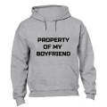 Property of my Boyfriend - Hoodie