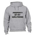 Property of my Girlfriend - Hoodie