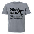 Pilot Dad Definition - Adults - T-Shirt
