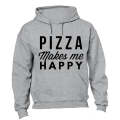 Pizza Makes Me Happy - Hoodie