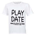 Play Date Material - Kids T-Shirt