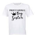 Professional Big Sister - Kids T-Shirt