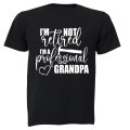 Not Retired, Professional Grandpa - Adults - T-Shirt
