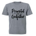 Promoted to Godfather - Adults - T-Shirt