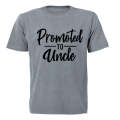 Promoted to Uncle - Adults - T-Shirt