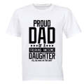 Proud Dad of an Awesome Daughter - T-Shirt