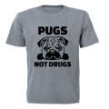 Pugs Not Drugs - Adults - T-Shirt