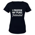 Puns Intended - Ladies - T-Shirt