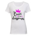 Queen of my Classroom - Ladies - T-Shirt