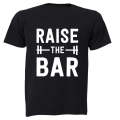 Raise The BAR - Adults - T-Shirt