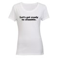 Ready To Stumble - St. Patrick's Day - Ladies - T-Shirt