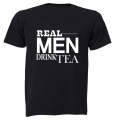 Real Men Drink Tea - Adults - T-Shirt