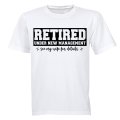 Retired, Under New Management - Adults - T-Shirt