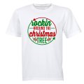 Rockin' Around the Christmas Tree - Circular - Adults - T-Shirt