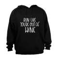 Run Like You're Out of WINE - Hoodie