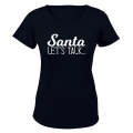 Santa, Let's Talk - Christmas - Ladies - T-Shirt