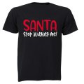 Santa, Stop Judging Me - Christmas - Adults - T-Shirt