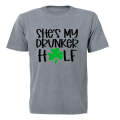 She's My Drunker Half - St. Patrick's Day - Adults - T-Shirt